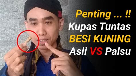 Apa Itu Besi Kuning Asli?