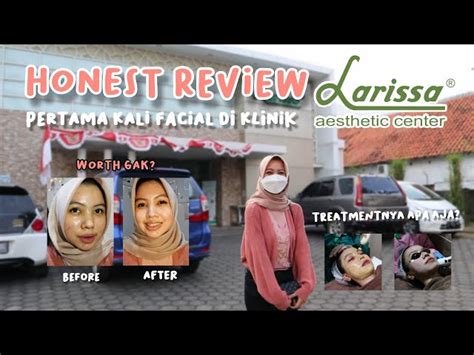 Tips Membuat Facial di Larissa Surabaya