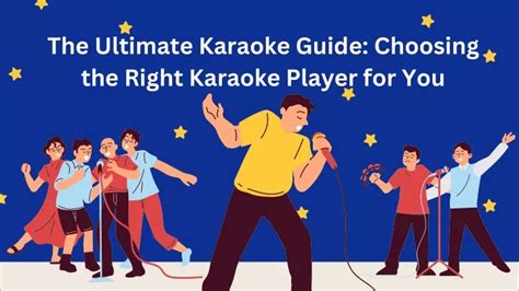 Tips for Choosing the Right Karaoke Package