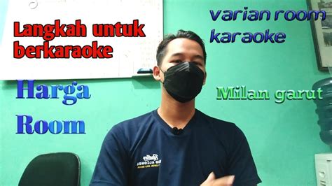 Harga Karaoke Milan Garut
