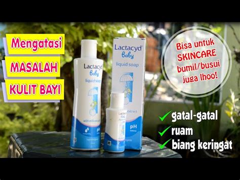 Manfaat Menggunakan Lactacyd Baby