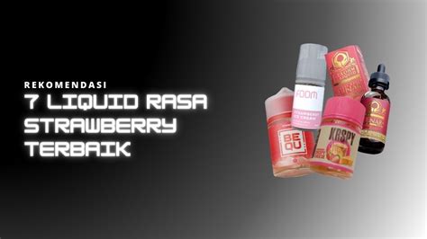 Apa Itu Liquid Duo Strawberry?