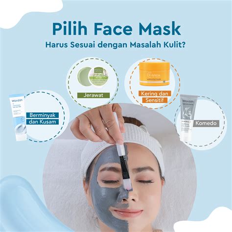 Tips Memilih Masker Wardah yang Tepat