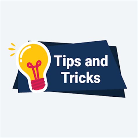 Tips dan Trik untuk Anda