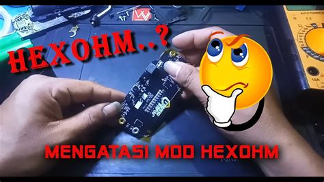 Bagaimana Cara Menggunakan Mod Hexohm?