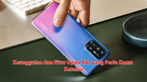 Pengenalan Oppo A81
