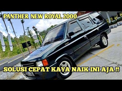 Kelebihan dan Kelemahan Panther New Royal 2000