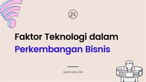 Faktor Teknologi