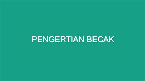Pengertian Becak