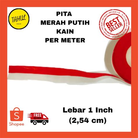 Harga Pita Merah Putih Per Meter: Berapa Harganya?