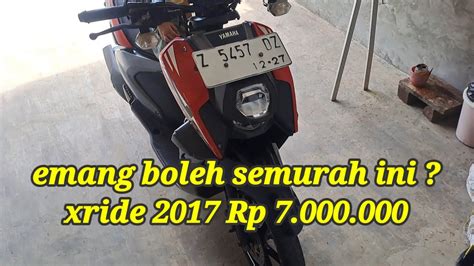 Bagaimana Caranya Memilih X Ride Second yang Baik?