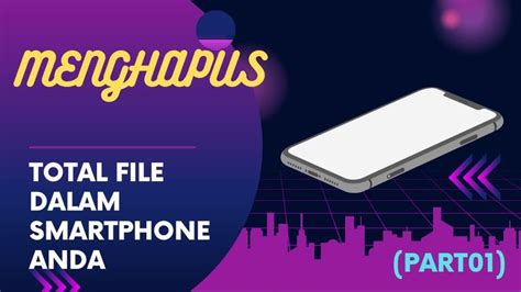 Bagaimana Menjual Smartphone Lengkap