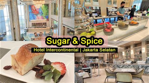 Menu Buffet Intercontinental Pondok Indah
