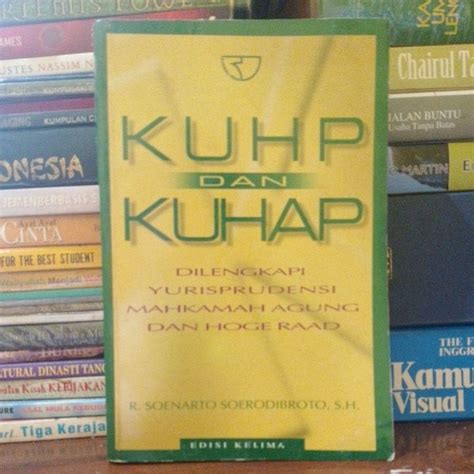 Apa itu Buku Kuhp dan Kuhap?