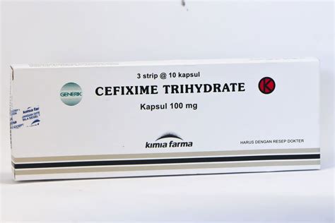 Dosis dan Karakteristik Cefixime